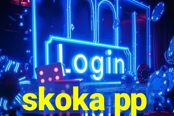 skoka pp